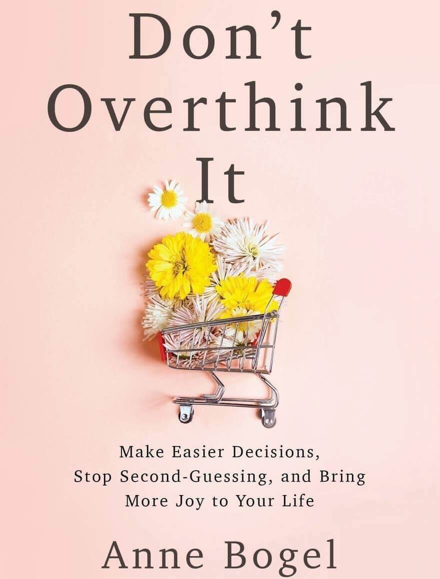 Dont-Overthink-It-by-Anne-Bogel