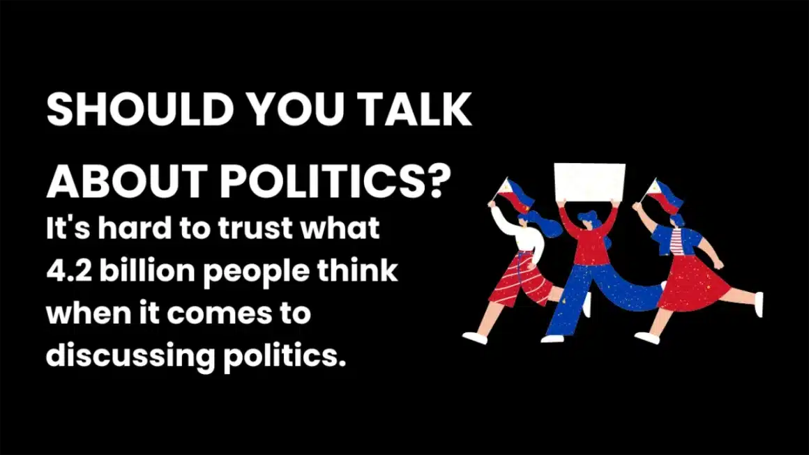 Should you talk about politics